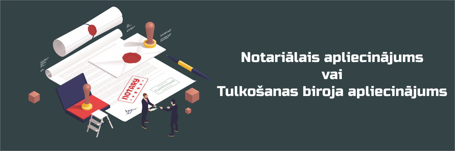 Notariāli apliecināts tulkojums, sertificēti tulkojumi – profesionāls tulkošanas birojs LK Translation