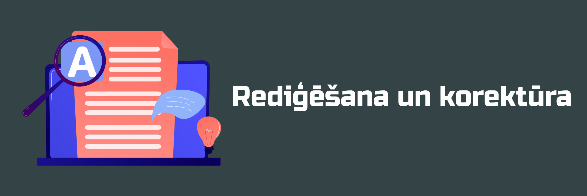 Tekstu rediģēšana un korektūra – LK Translation